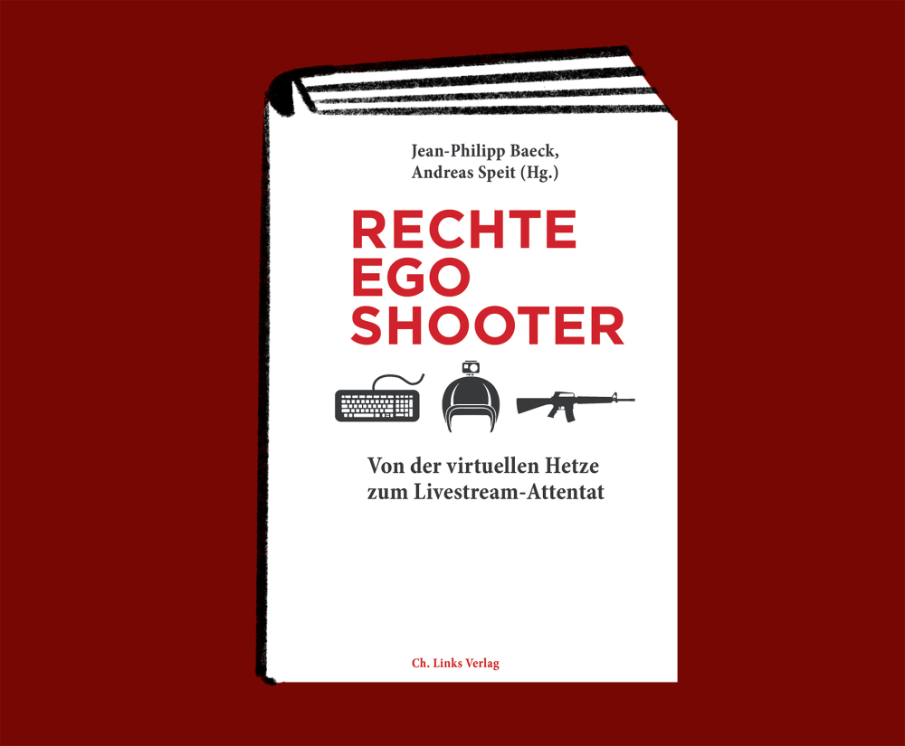 Veranstaltung: LIVESTREAM: Rechte Egoshooter – Von der virtuellen Hetze zum Livestream-Attentat LIVESTREAM: Rechte Egoshooter – Von der virtuellen Hetze zum Livestream-Attentat