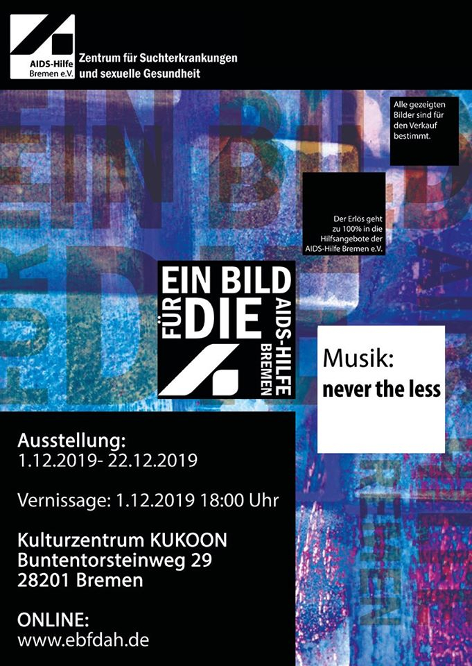 Veranstaltung: Vernissage: Ein Bild für die AIDS-Hilfe Bremen Vernissage: Ein Bild für die AIDS-Hilfe Bremen