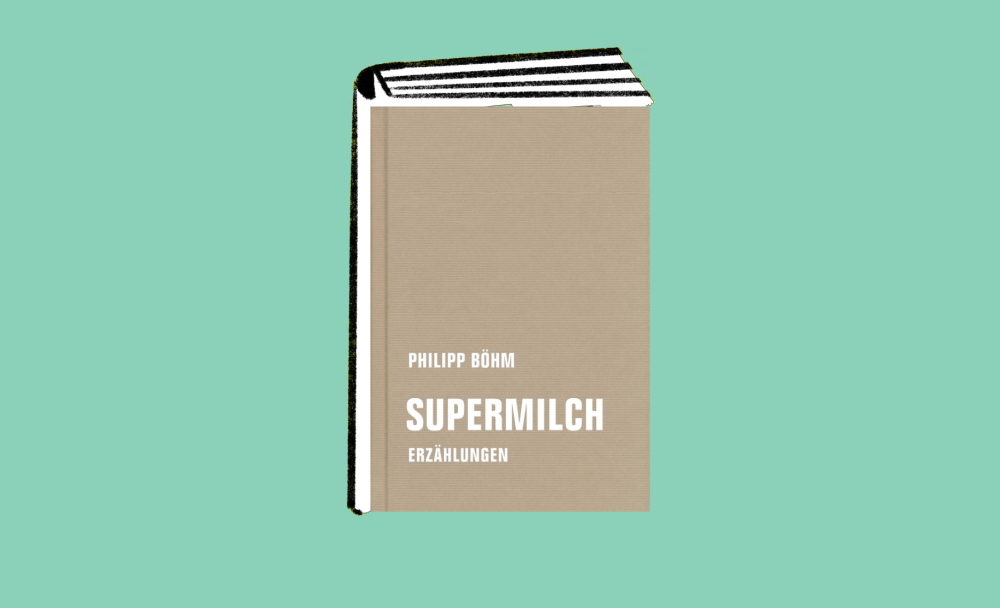 Veranstaltung: Philipp Böhm: Supermilch Philipp Böhm: Supermilch