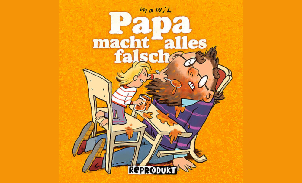 Veranstaltung: Galaxie der Bücher: Mawil – Papa macht alles falsch Galaxie der Bücher: Mawil – Papa macht alles falsch