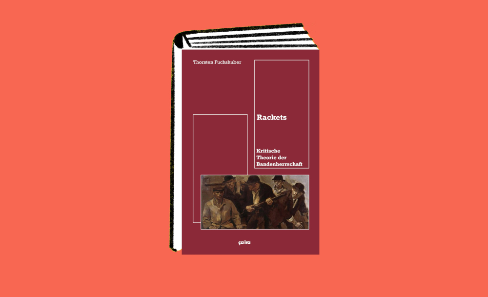 Veranstaltung: Rackets. Kritische Theorie der Bandenherrschaft Rackets. Kritische Theorie der Bandenherrschaft
