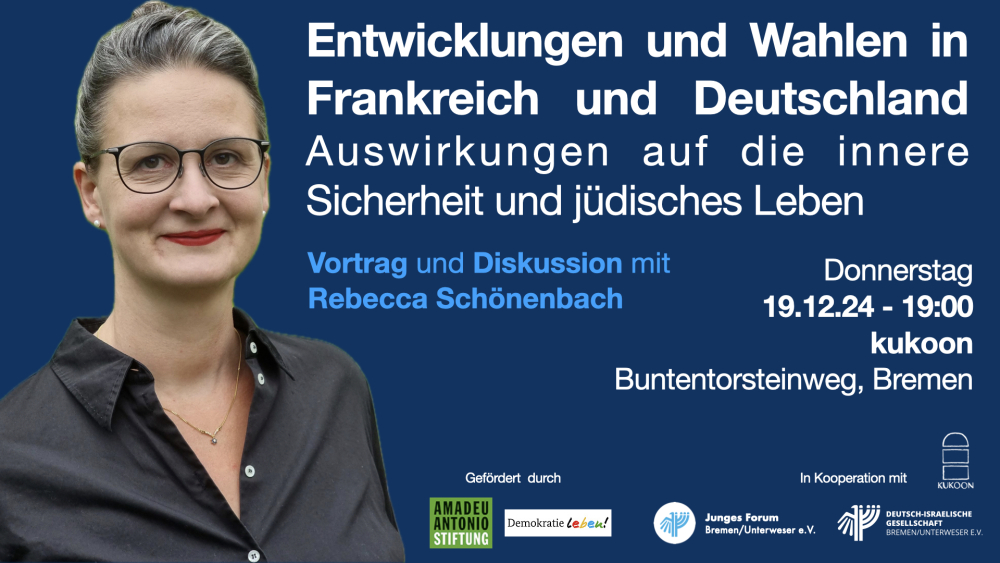 Veranstaltung: Entwicklungen und Wahlen in Frankreich und Deutschland - Auswirkungen auf die innere Sicherheit, insbesondere jüdisches Leben Entwicklungen und Wahlen in Frankreich und Deutschland - Auswirkungen auf die innere Sicherheit, insbesondere jüdisches Leben