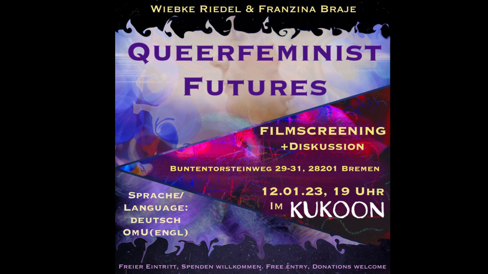 Veranstaltung: Queerfeminist Futures Queerfeminist Futures