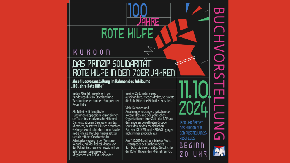 Veranstaltung: „Das Prinzip Solidarität“ – Rote Hilfe in den 70er Jahren „Das Prinzip Solidarität“ – Rote Hilfe in den 70er Jahren