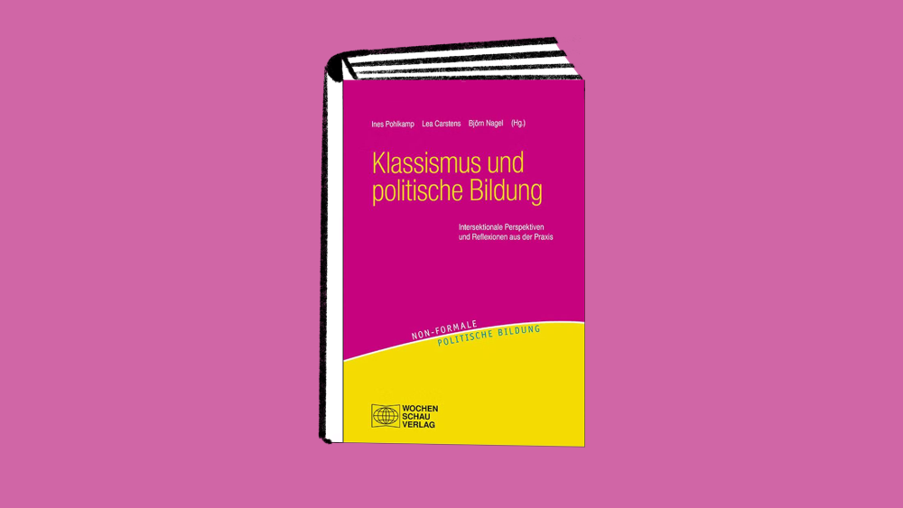 Veranstaltung: Klassismus und politische Bildung Klassismus und politische Bildung
